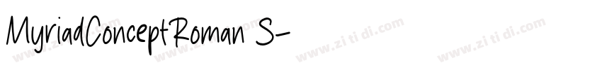 MyriadConceptRoman S字体转换